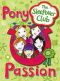 [Sleepover Girls 01] • Pony Passion